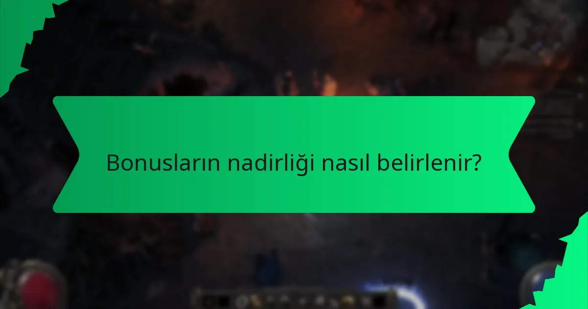 Bonuslar için hangi renk varyasyonları mevcuttur?