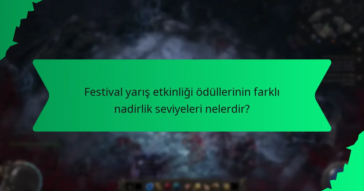 Festival yarış etkinliği ödülleri hangi etkileri sağlar?