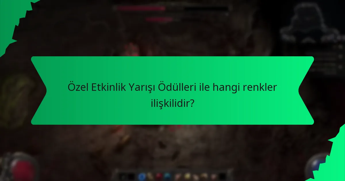 Özel Etkinlik Yarışı Ödüllerinin nadirliği nasıl belirlenir?