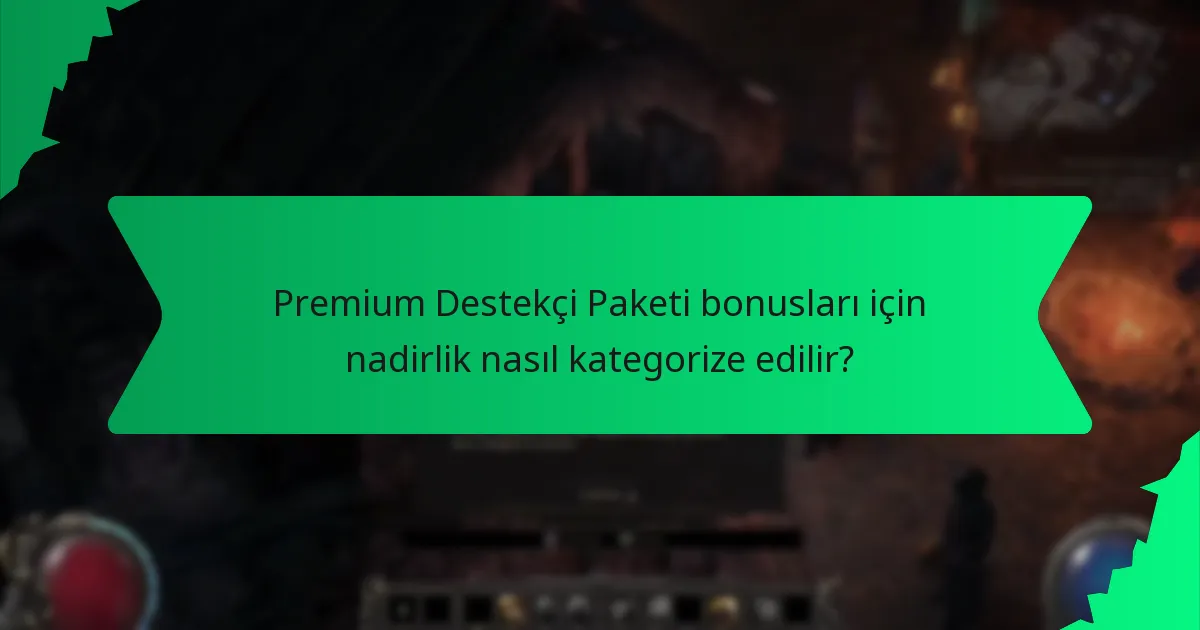 Premium Destekçi Paketi bonuslarıyla ilişkilendirilen renkler nelerdir?