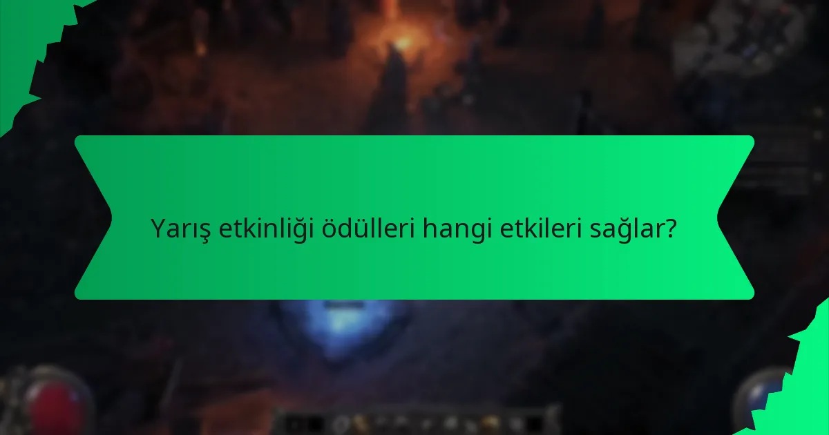 Yarış etkinliği ödülleri hangi etkileri sağlar?